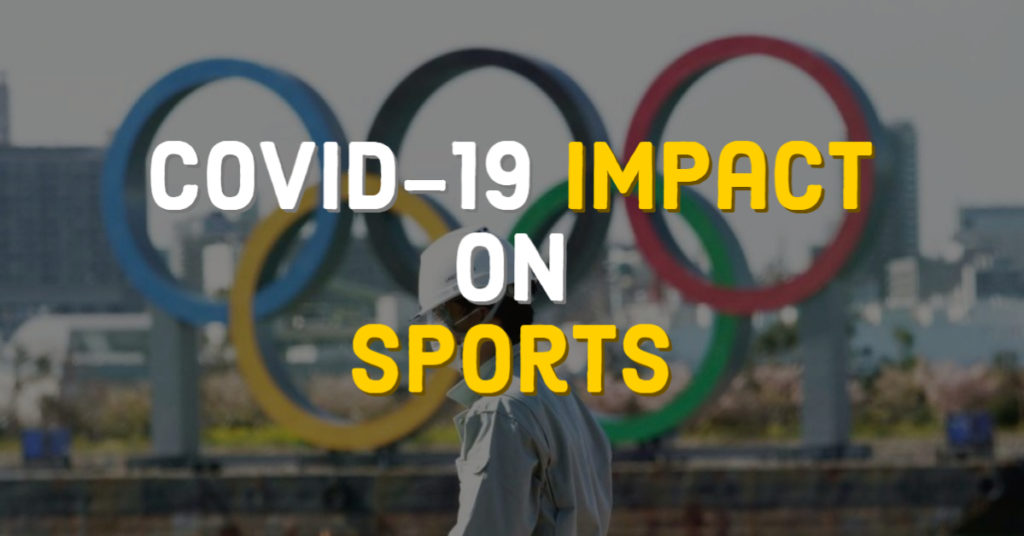 Impact of COVID-19 on Sports