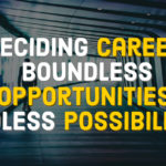 Career Decision Making Opportunities