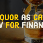 Liquor Cash Cow Financing