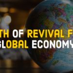Path of Revival for Global Economy