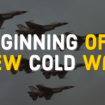 Beginning of a new Cold War