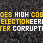High Cost of Electioneering Fosters Corruption