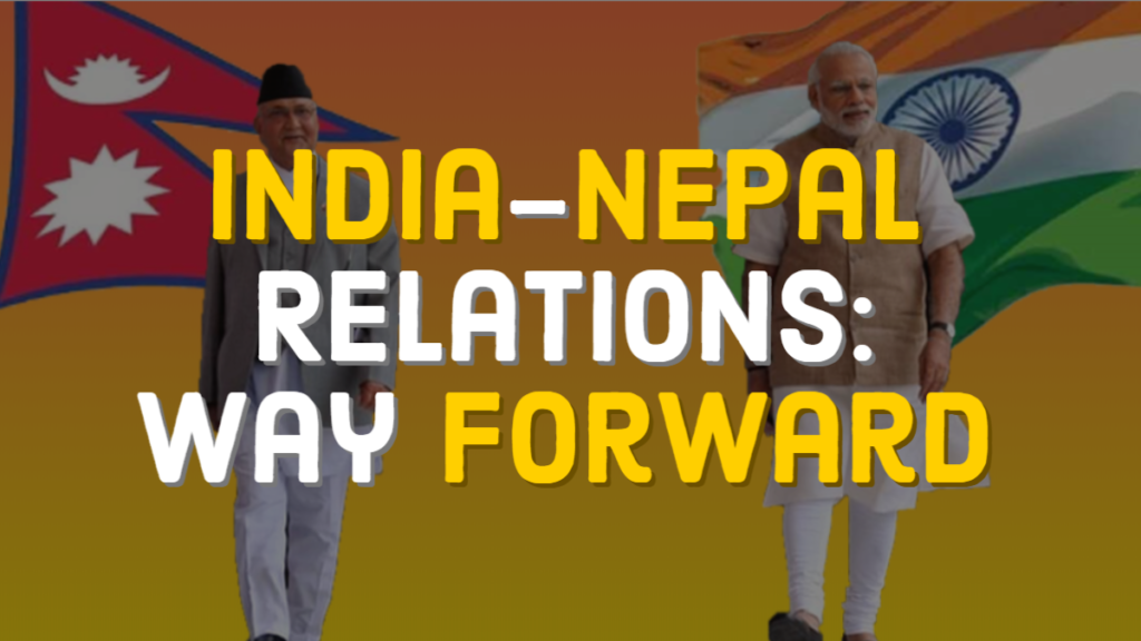 India and Nepal Relationship