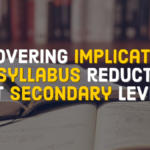 Uncovering implications of syllabus reduction