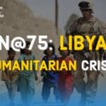 Understanding Libyan Humanitarian situation
