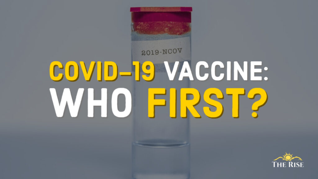 COVID VACCINE - WHO FIRST?