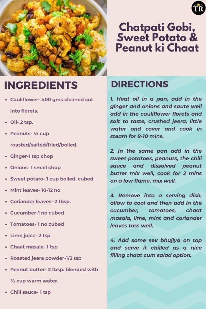 Chatpati Gobi, Sweet Potato & Peanut ki Chaat