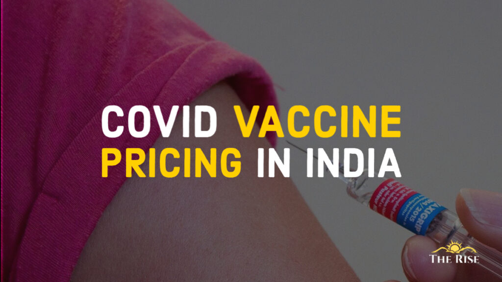 COVID Vaccine Pricing in India