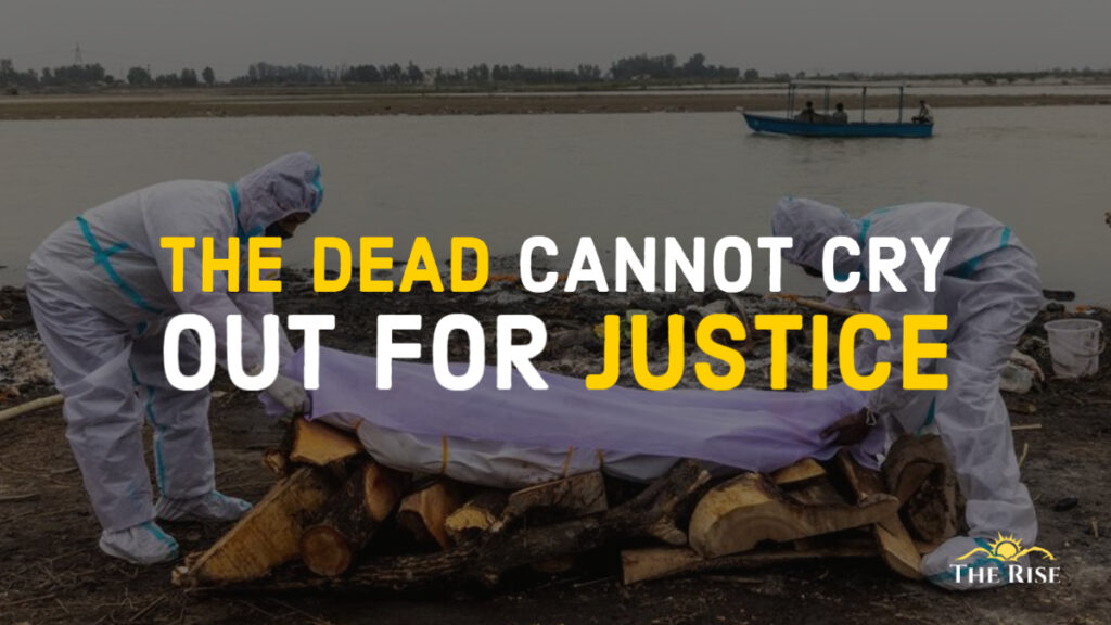 The Dead cannot cry out for Justice