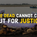 The Dead cannot cry out for Justice