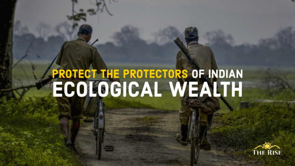 Protect the Protectors of Ecological Wealth