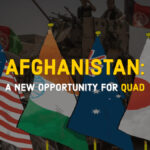 Afghanistan A new opportunity for Quad