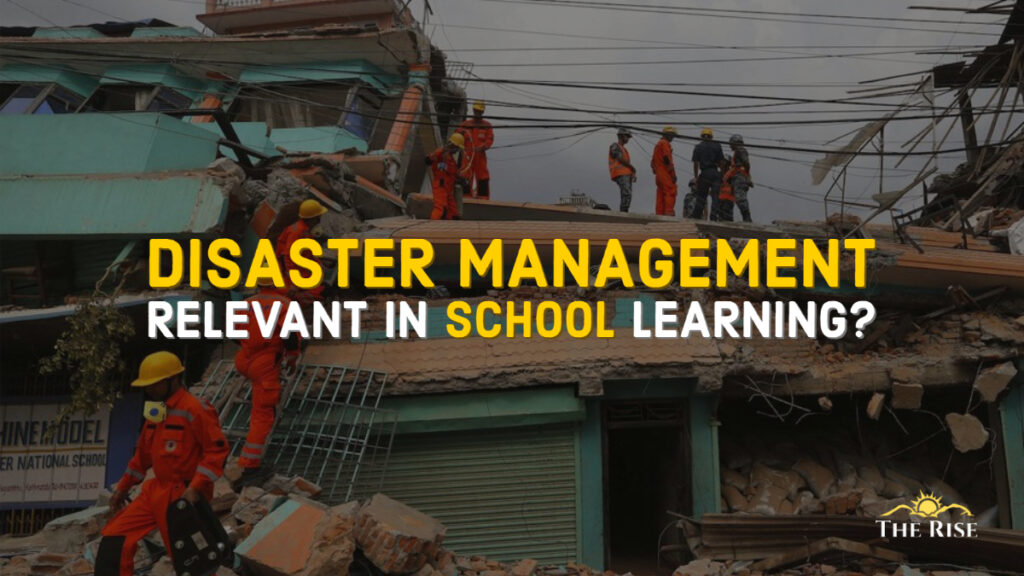 Disaster Management in School Learning