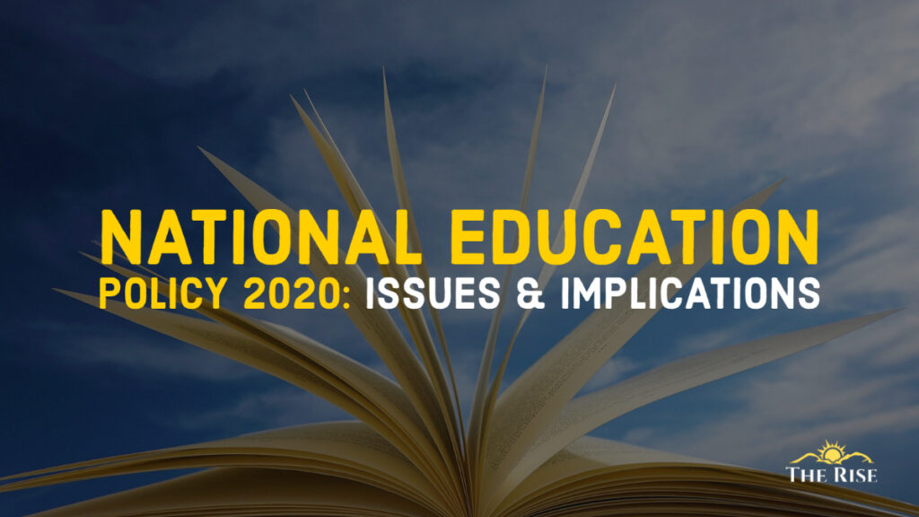 NEP 2020: Issues and Implications