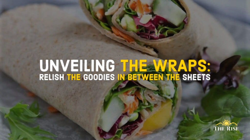 UNVEILING THE WRAPS