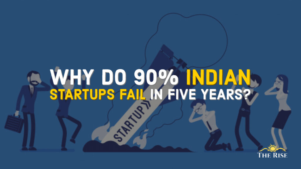 Why Indian startups fail