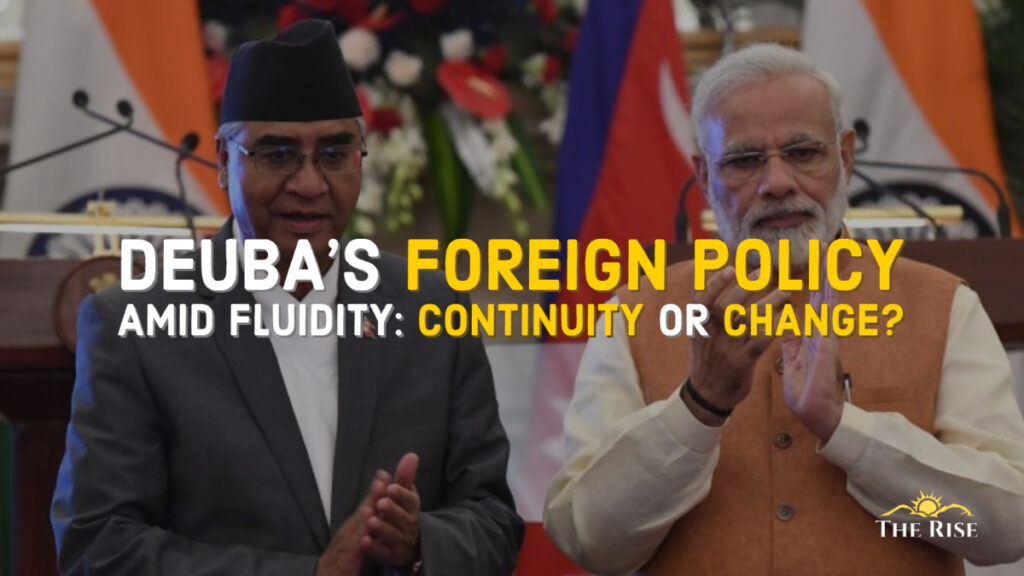 Deuba Foreign Policy Continuity or Change