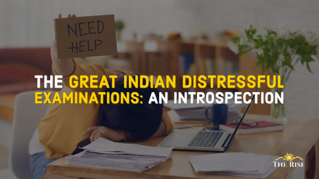 Indian distressful examinations Introspection