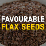 FAVORABLE FLAX SEEDS