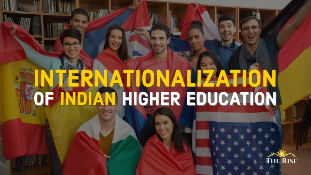 Internationalization of Indian Higher Education