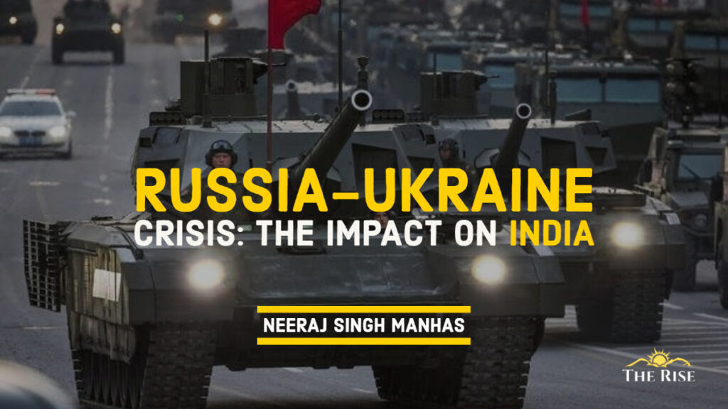 Russia-Ukraine Crisis: The Impact on India