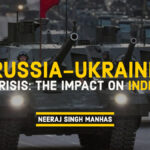 Russia-Ukraine Crisis: The Impact on India