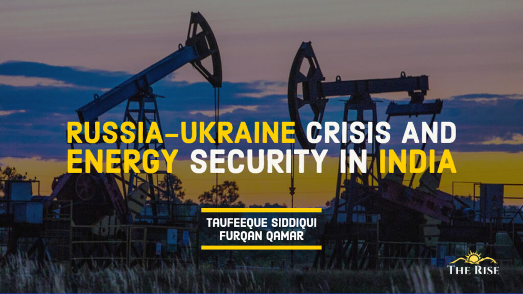 Ukraine Crisis and Energy Security in India