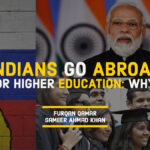 Why Indians go abroad for Higher Education