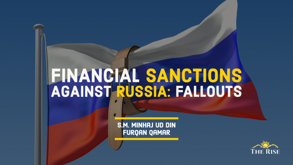 Fallouts of Financial Sanctions Against Russia