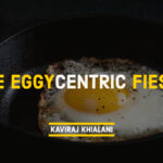 THE EGGYCENTRIC FIESTA