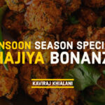 MONSOON SEASON SPECIAL- BHAJIYA BONANZA