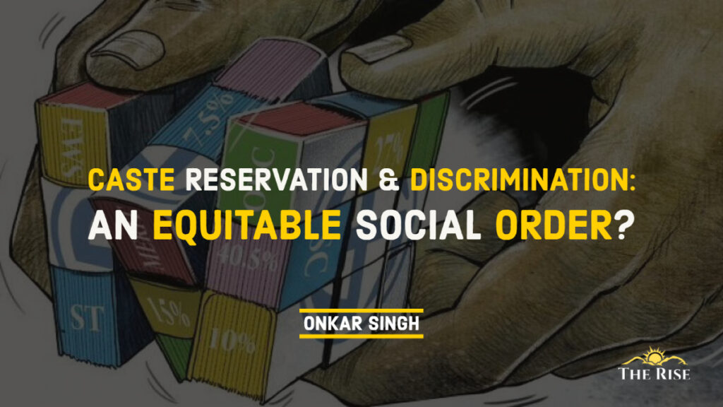 Reservation and Caste Discrimination