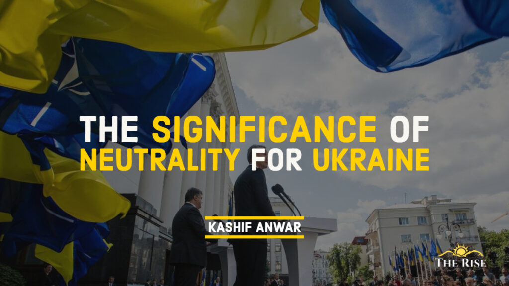 Significance of Neutrality for Ukraine