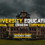 Decadence of University Education in India