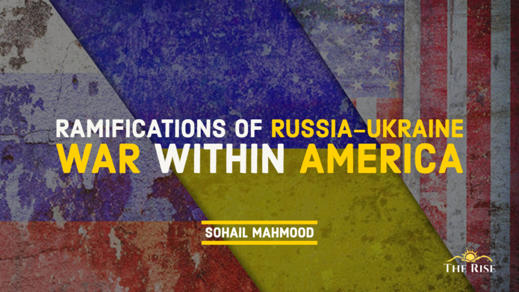 Ramifications of Russia-Ukraine War