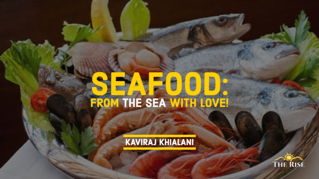 Seafood FROM THE SEA WITH LOVE!