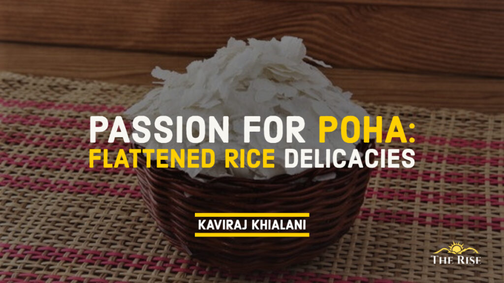 Passion for Poha