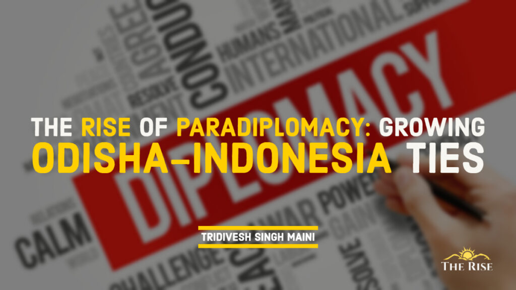 Odisha ASEAN Connect Paradiplomacy