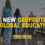 The New Geopolitics of Global Education