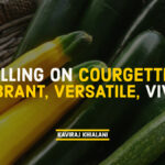 CALLING ON COURGETTES
