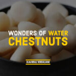 WONDERS OF WATER CHESTNUTS