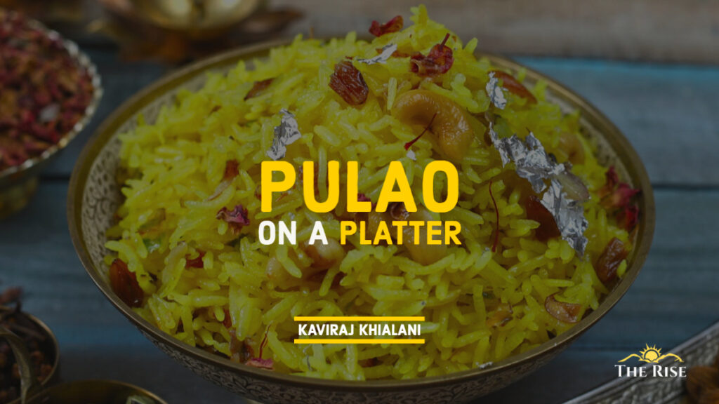 PULAO ON A PLATTER