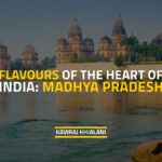 Flavours of Madhya Pradesh