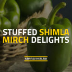 STUFFED SHIMLA MIRCH DELIGHTS