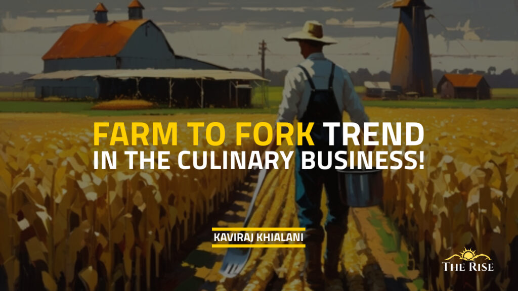 FARM TO FORK TRENDS
