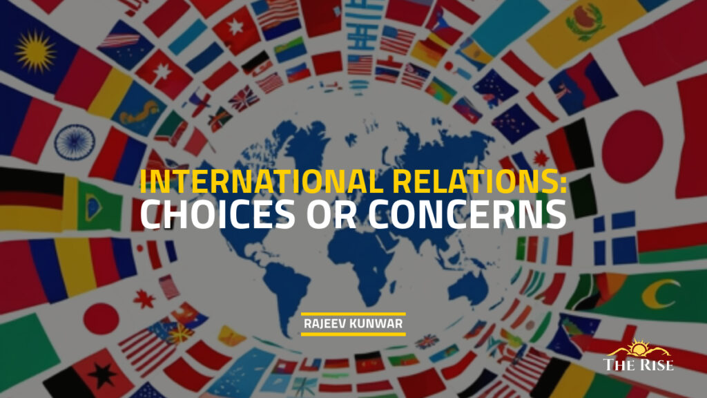 International Relations Choices Concerns