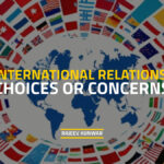 International Relations Choices Concerns