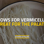 VERMICELLI TREAT FOR PALATE