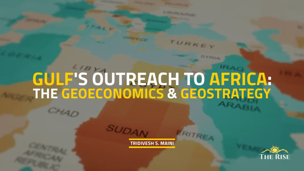 Gulf Africa Geostrategy Geoeconomics
