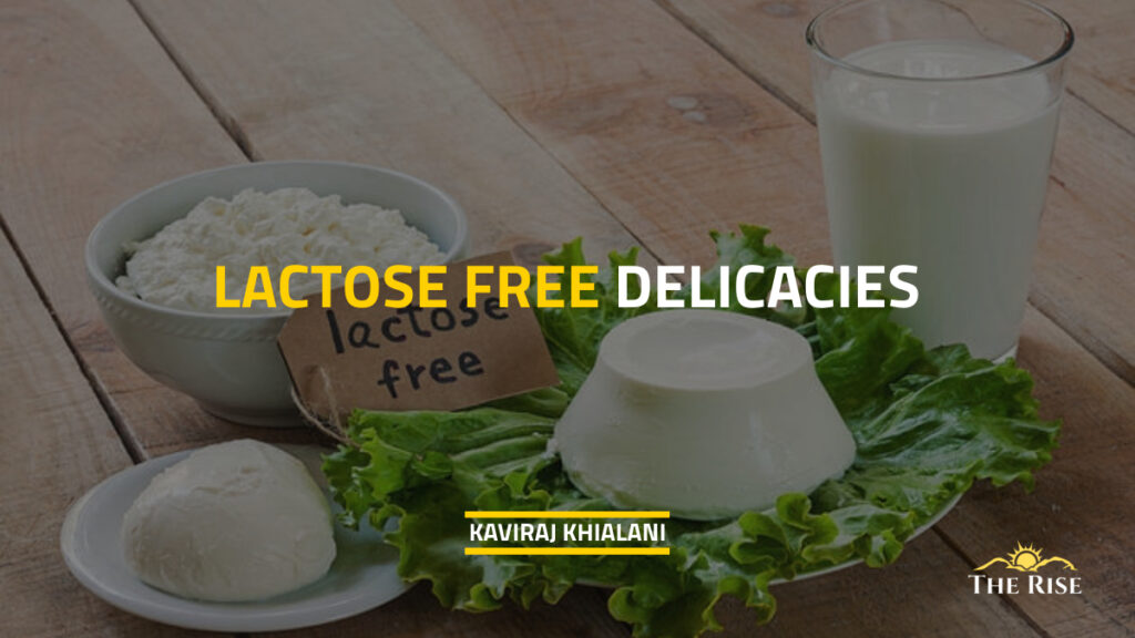 LACTOSE FREE DELICACIES